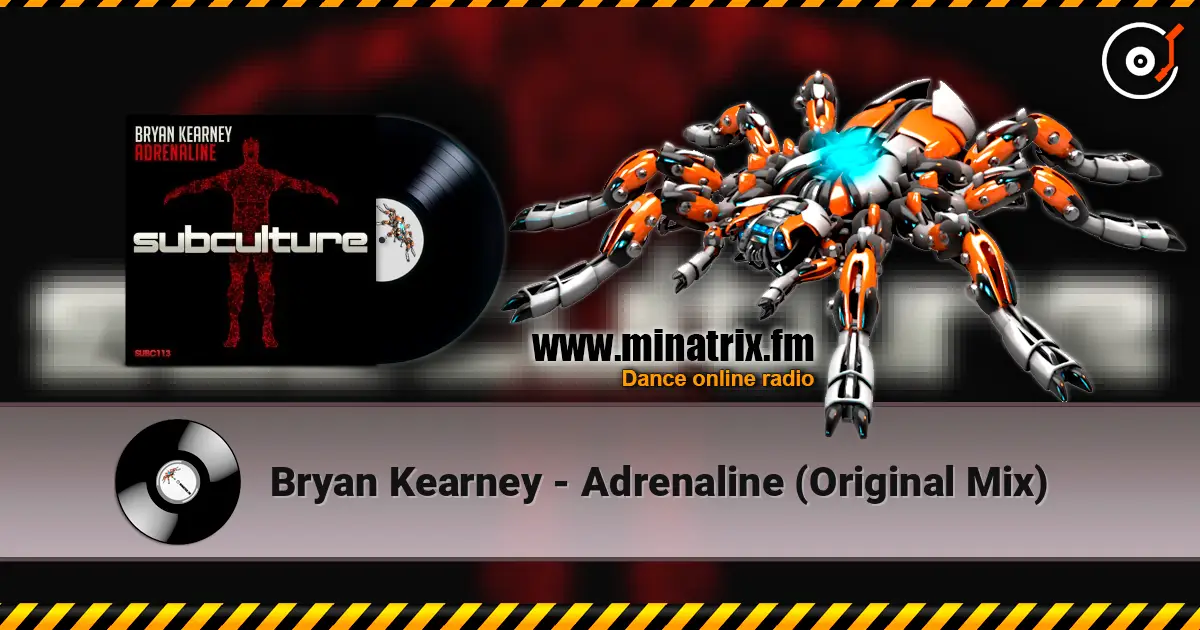 Bryan Kearney - Adrenaline (Original Mix) online in hoher Qualität hören | Minatrix.FM