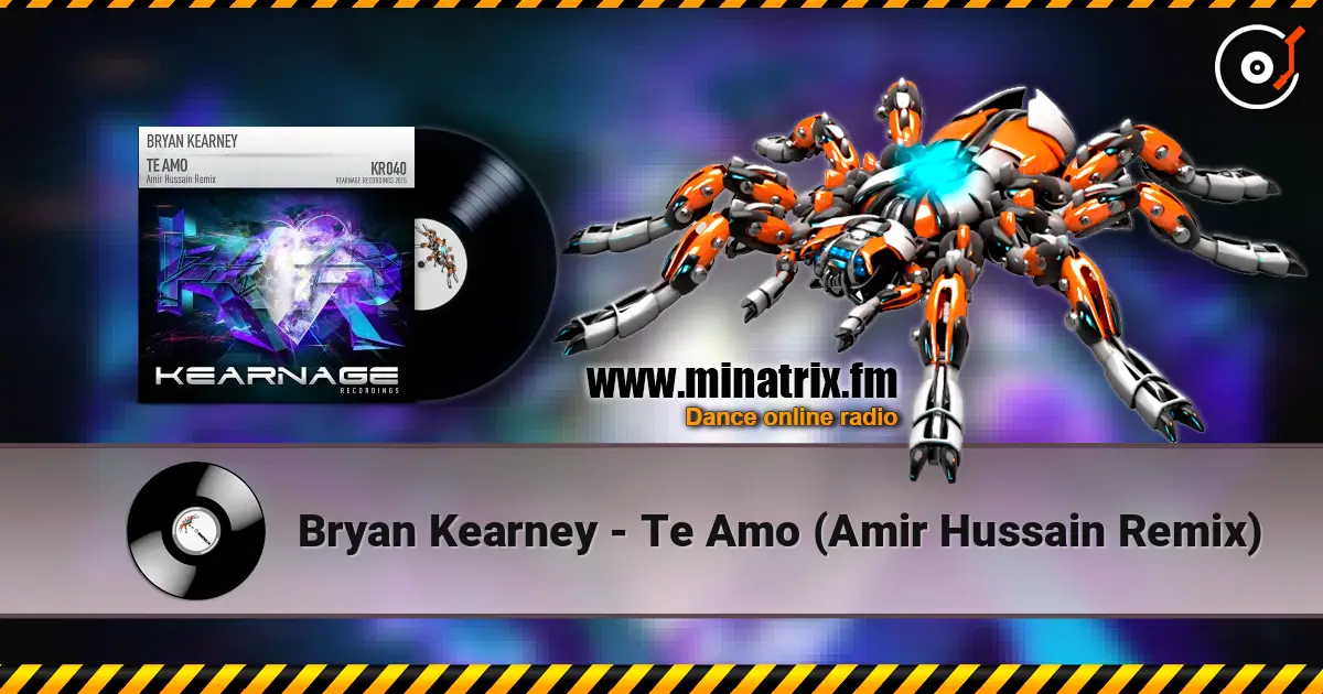 Bryan Kearney - Te Amo (Amir Hussain Remix) online in hoher Qualität hören | Minatrix.FM