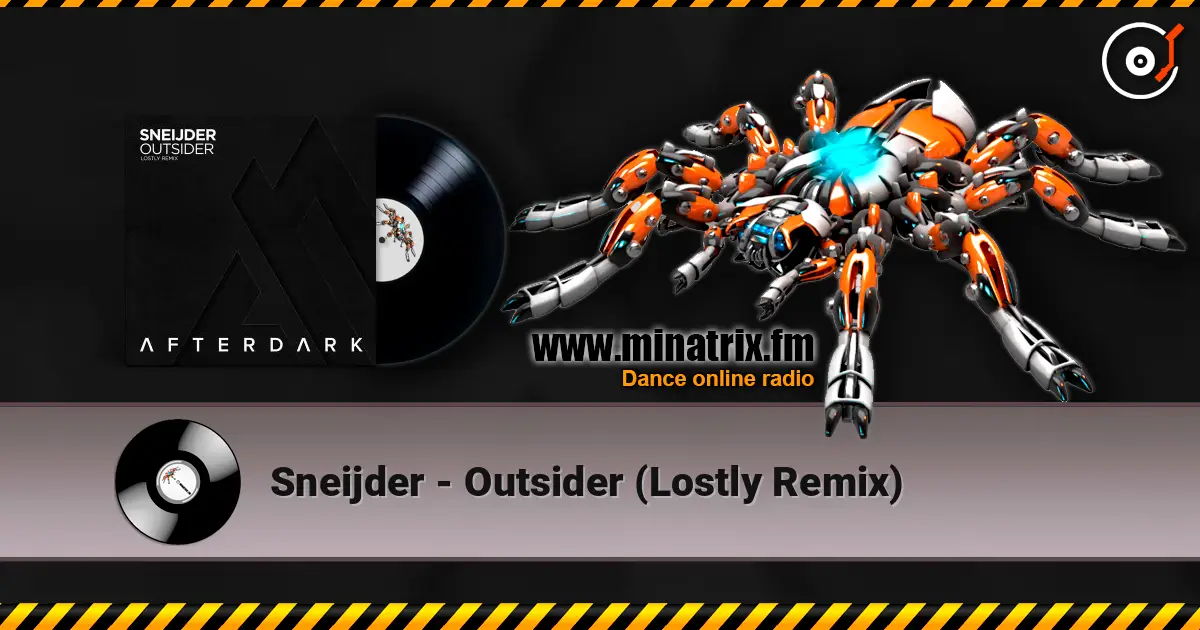 Sneijder - Outsider (Lostly Remix) online in hoher Qualität hören | Minatrix.FM