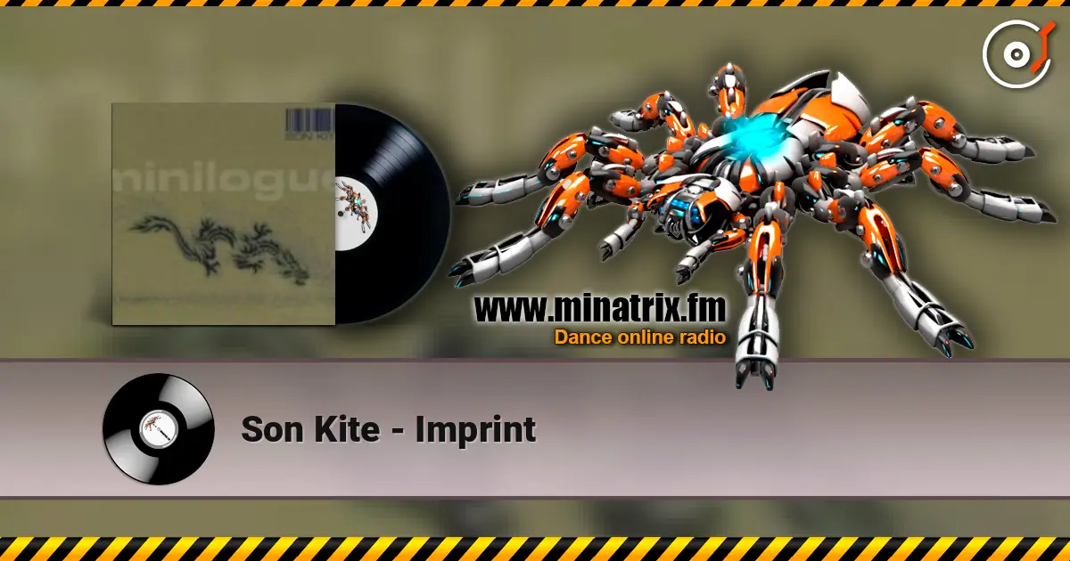 Son Kite - Imprint escuchar en línea en alta calidad | Minatrix.FM