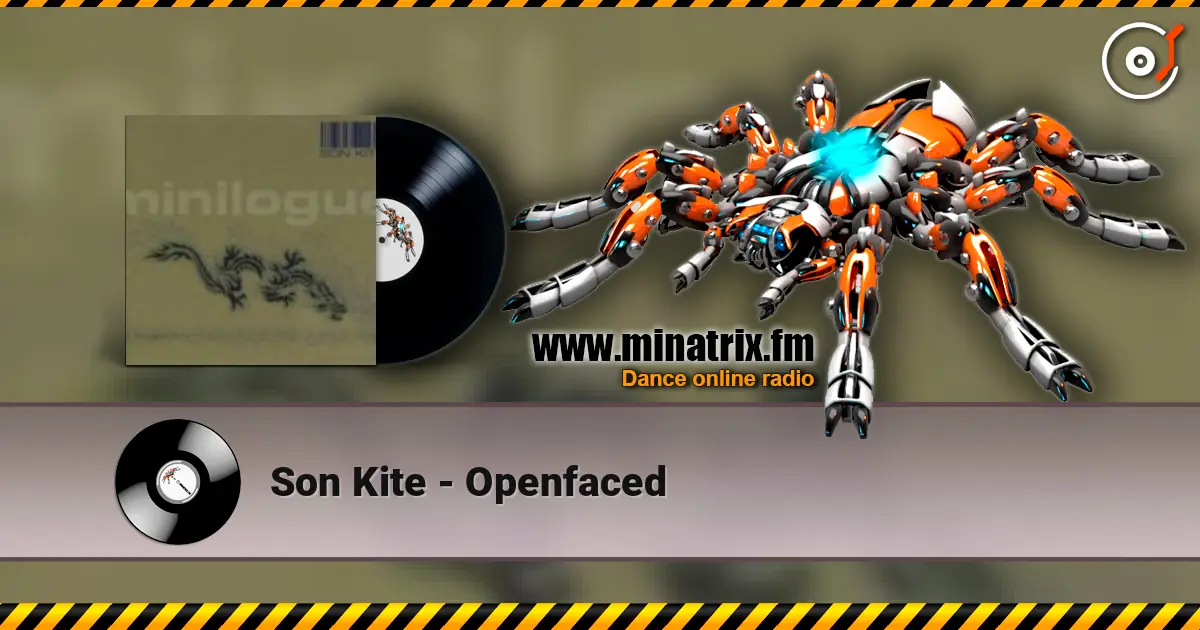 Son Kite - Openfaced слухати онлайн у високій якості | Minatrix.FM