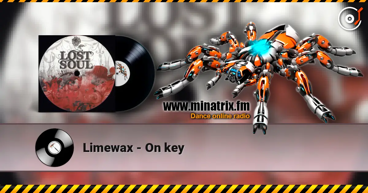 Limewax - On key escuchar en línea en alta calidad | Minatrix.FM