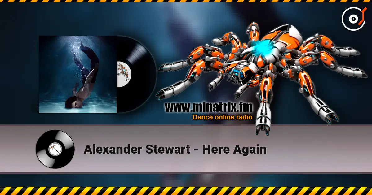 Alexander Stewart - Here Again слухати онлайн у високій якості | Minatrix.FM