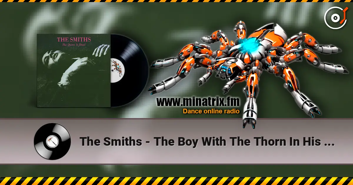 The Smiths - The Boy With The Thorn In His Side listen online in high quality | Minatrix.FM