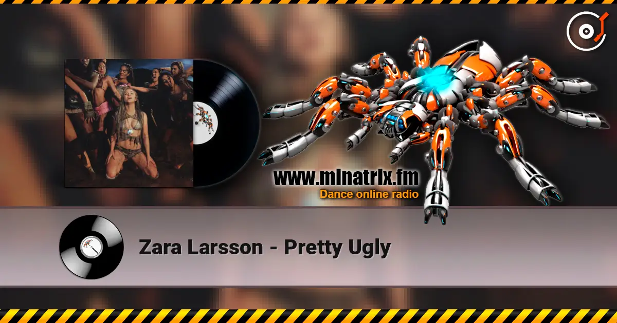 Zara Larsson - Pretty Ugly слушать онлайн в высоком качестве | Minatrix.FM