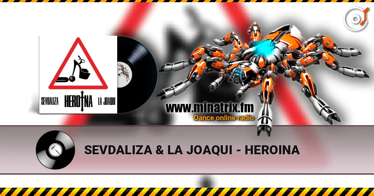 SEVDALIZA & LA JOAQUI - HEROINA слухати онлайн у високій якості | Minatrix.FM