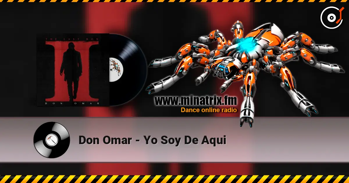 Don Omar - Yo Soy De Aqui слухати онлайн у високій якості | Minatrix.FM