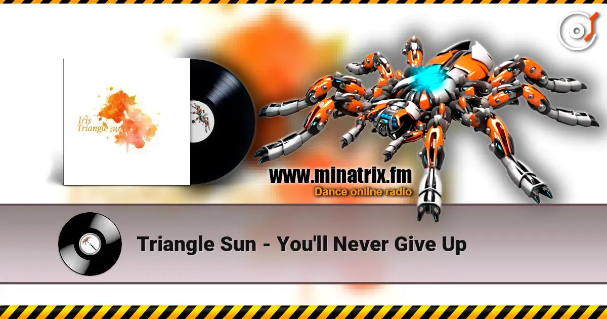 Triangle Sun - You'll Never Give Up слушать онлайн в высоком качестве | Minatrix.FM