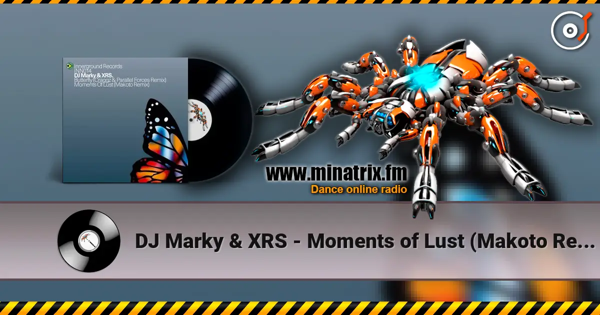 DJ Marky & XRS - Moments of Lust (Makoto Remix) слухати онлайн у високій якості | Minatrix.FM