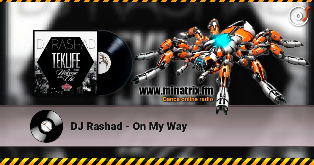 DJ Rashad - On My Way слушать онлайн в высоком качестве | Minatrix.FM