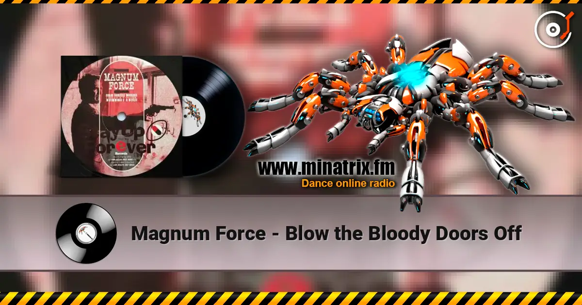 Magnum Force - Blow the Bloody Doors Off слушать онлайн в высоком качестве | Minatrix.FM
