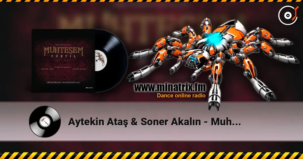 Aytekin Ataş & Soner Akalın - Muhteşem Yüzyıl Vol.1 (Orijinal Dizi Müzikleri) слушать онлайн в высоком качестве | Minatrix.FM