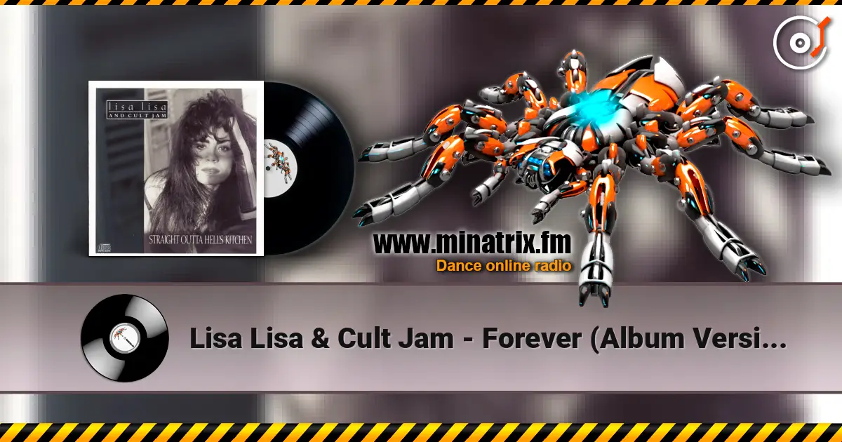Lisa Lisa & Cult Jam - Forever (Album Version) слухати онлайн у високій якості | Minatrix.FM