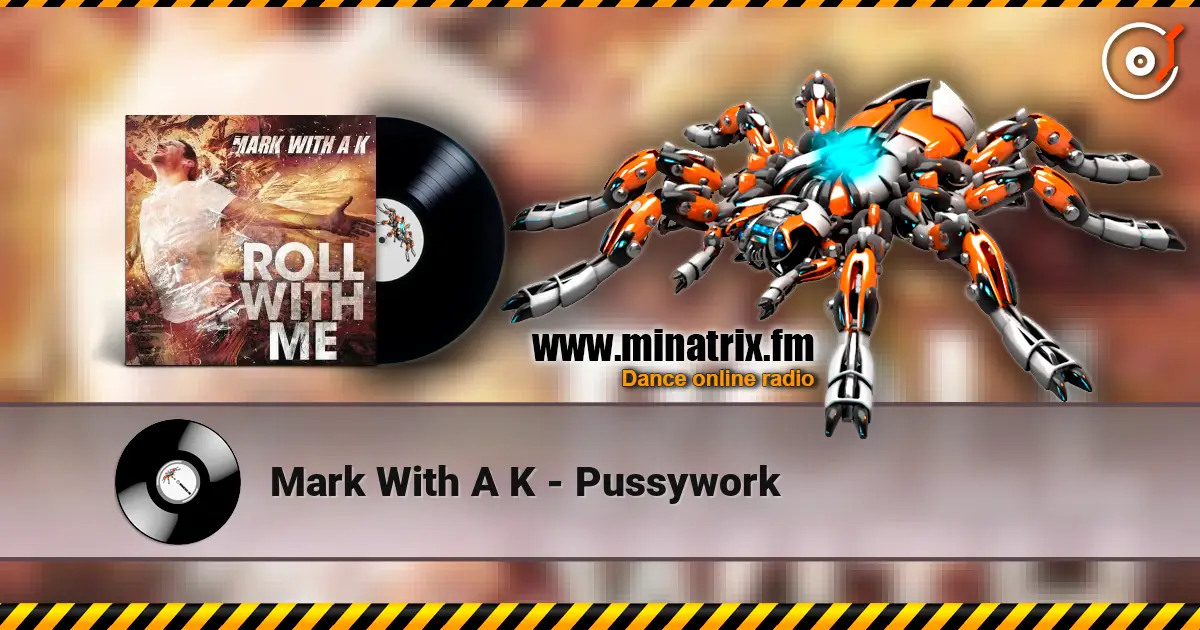 Mark With A K - Pussywork слушать онлайн в высоком качестве | Minatrix.FM