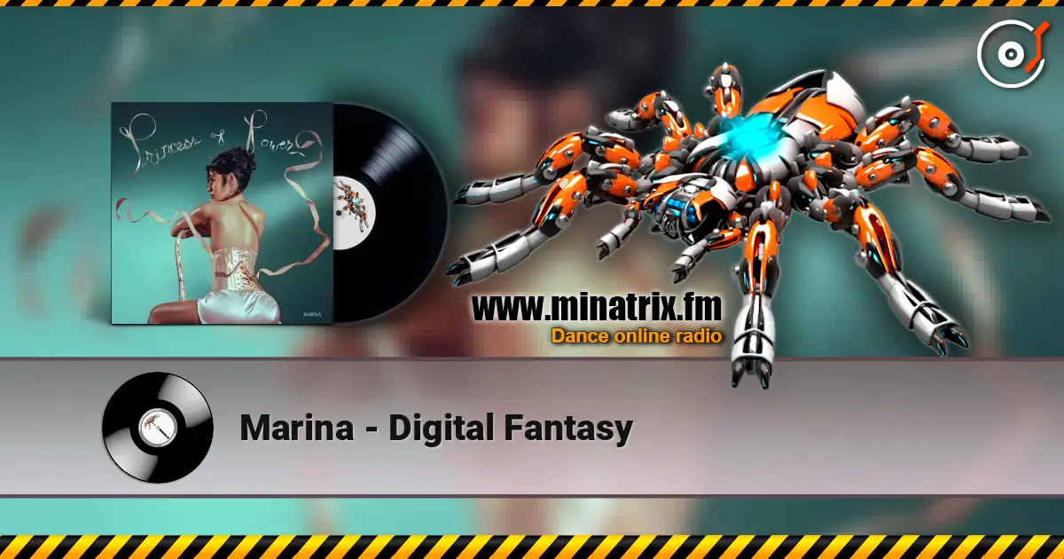 Marina - Digital Fantasy слухати онлайн у високій якості | Minatrix.FM