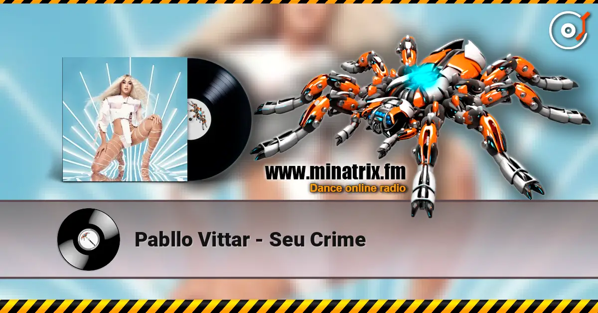 Pabllo Vittar - Seu Crime online in hoher Qualität hören | Minatrix.FM