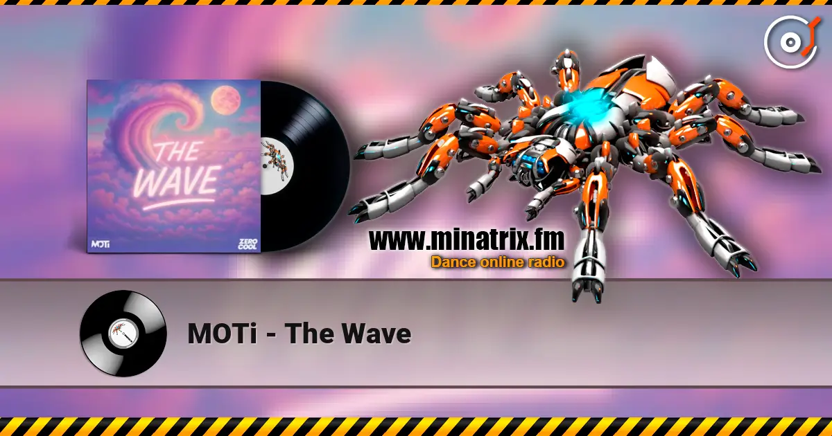 MOTi - The Wave слушать онлайн в высоком качестве | Minatrix.FM