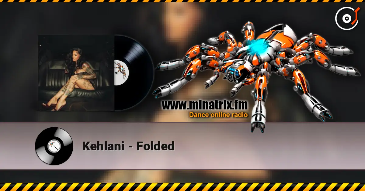 Kehlani - Folded слушать онлайн в высоком качестве | Minatrix.FM