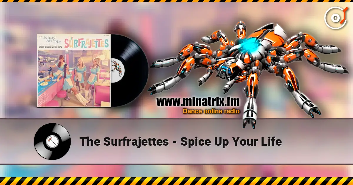 The Surfrajettes - Spice Up Your Life escuchar en línea en alta calidad | Minatrix.FM
