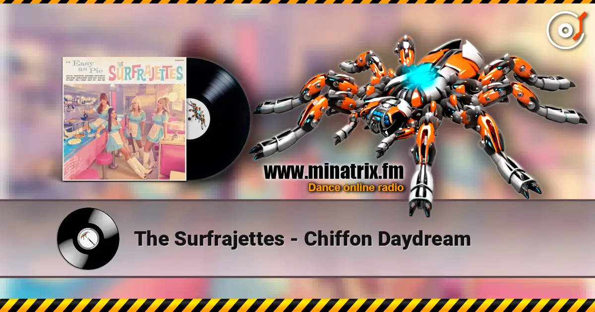 The Surfrajettes - Chiffon Daydream escuchar en línea en alta calidad | Minatrix.FM