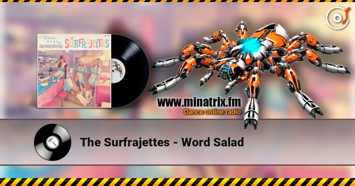 The Surfrajettes - Word Salad escuchar en línea en alta calidad | Minatrix.FM