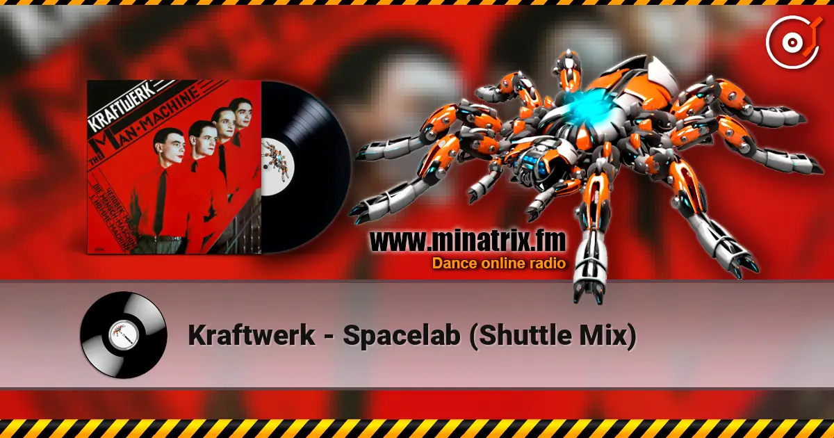 Kraftwerk - Spacelab (Shuttle Mix) 在线收听高音质 | Minatrix.FM