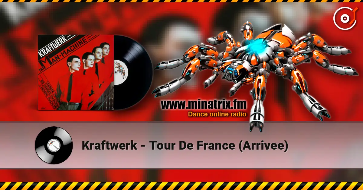 Kraftwerk - Tour De France (Arrivee) escuchar en línea en alta calidad | Minatrix.FM