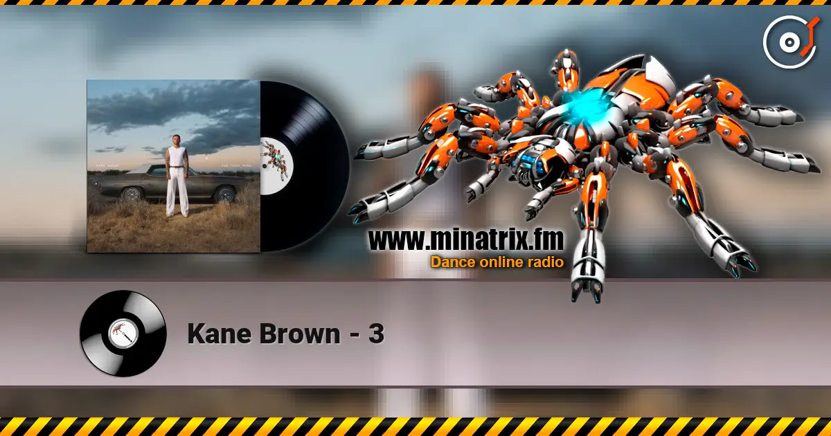 Kane Brown - 3 слухати онлайн у високій якості | Minatrix.FM