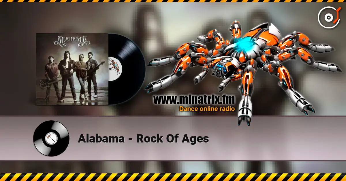 Alabama - Rock Of Ages слухати онлайн у високій якості | Minatrix.FM