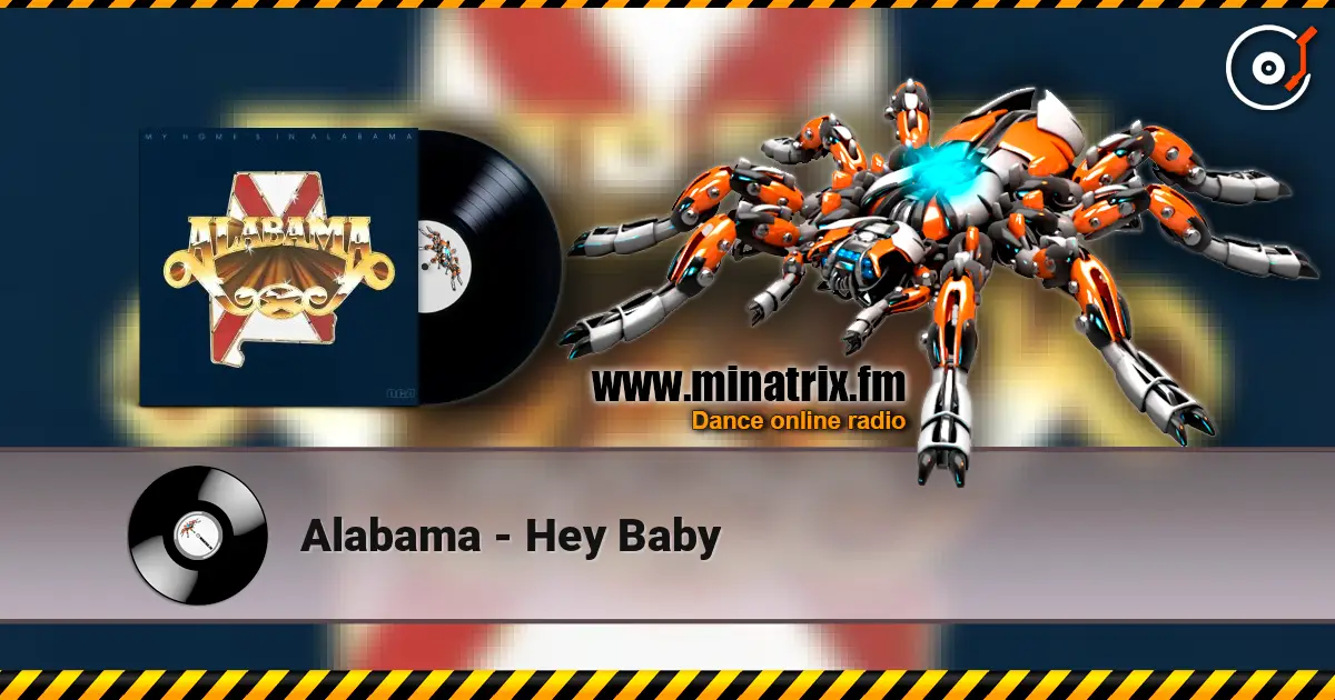 Alabama - Hey Baby слушать онлайн в высоком качестве | Minatrix.FM