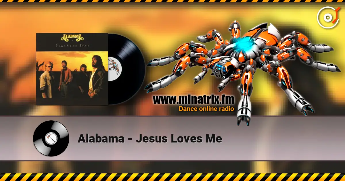 Alabama - Jesus Loves Me слухати онлайн у високій якості | Minatrix.FM