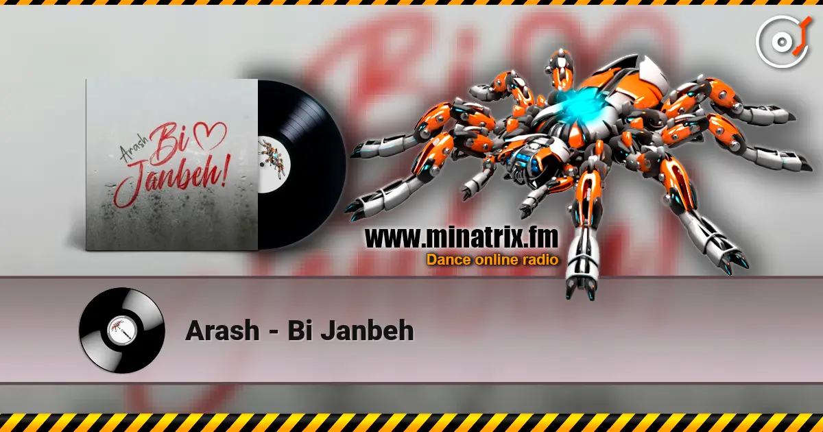 Arash - Bi Janbeh listen online in high quality | Minatrix.FM