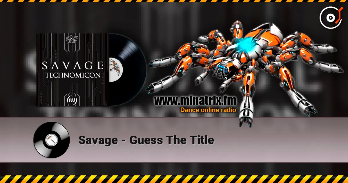 Savage - Guess The Title слушать онлайн в высоком качестве | Minatrix.FM