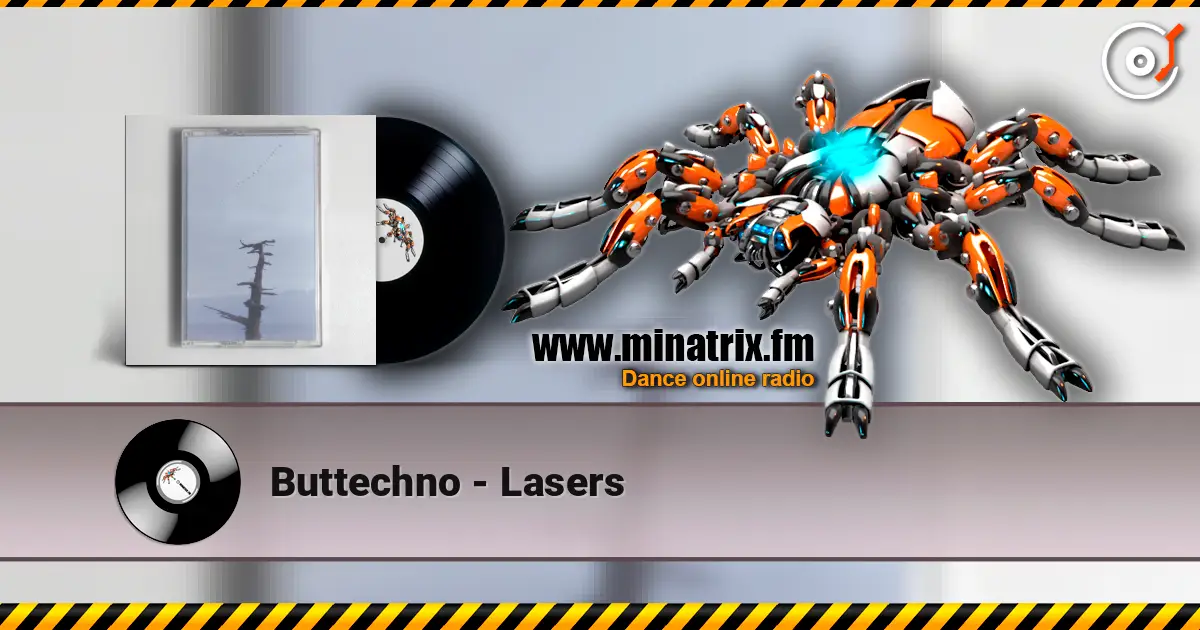 Buttechno - Lasers escuchar en línea en alta calidad | Minatrix.FM