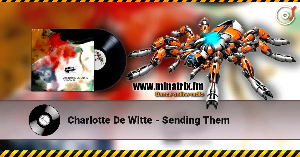Charlotte De Witte - Sending Them слушать онлайн в высоком качестве | Minatrix.FM