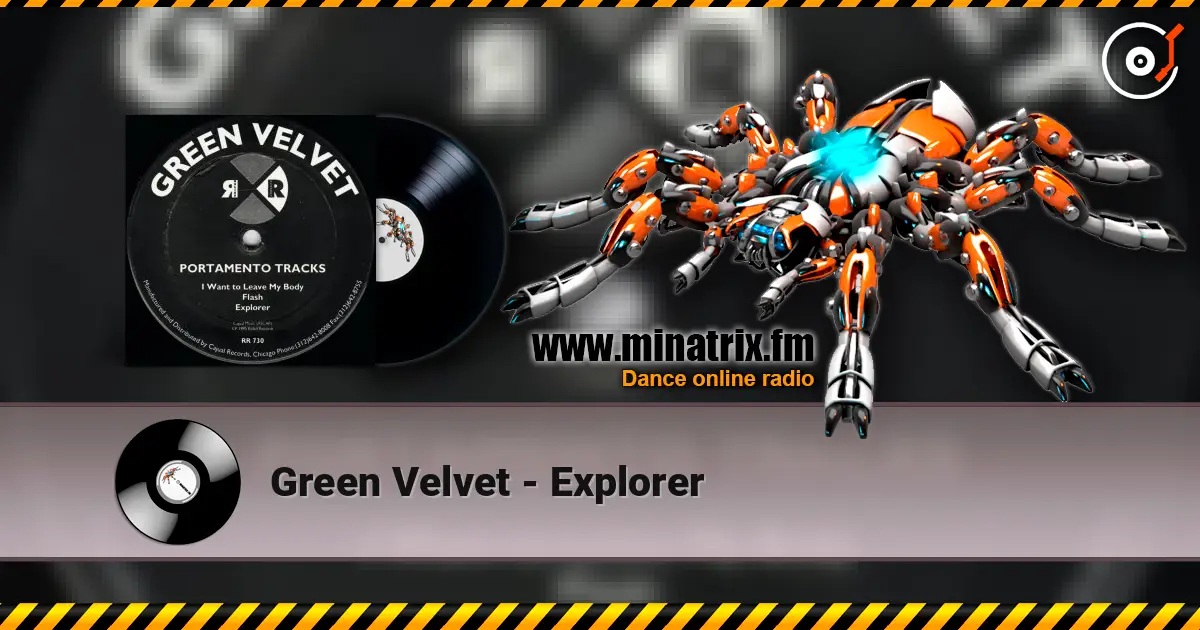Green Velvet - Explorer escuchar en línea en alta calidad | Minatrix.FM