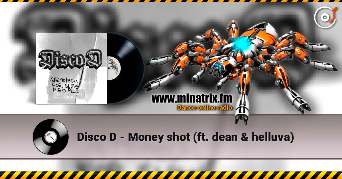 Disco D - Money shot (ft. dean & helluva) online in hoher Qualität hören | Minatrix.FM