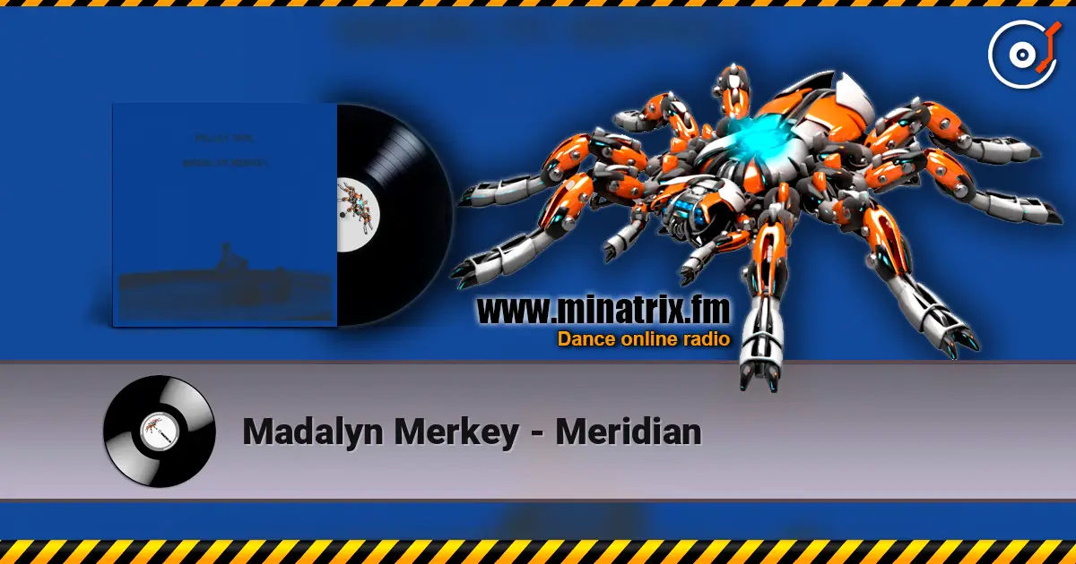 Madalyn Merkey - Meridian слухати онлайн у високій якості | Minatrix.FM