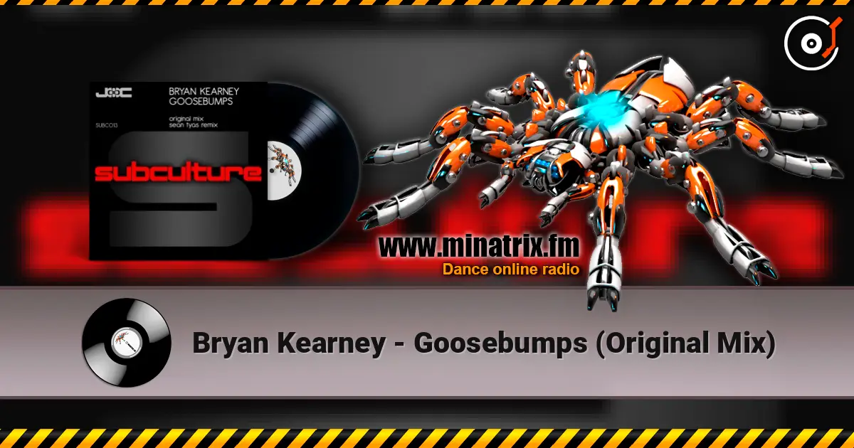 Bryan Kearney - Goosebumps (Original Mix) слушать онлайн в высоком качестве | Minatrix.FM