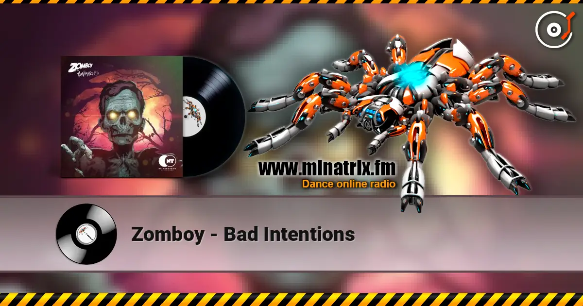 Zomboy - Bad Intentions слухати онлайн у високій якості | Minatrix.FM