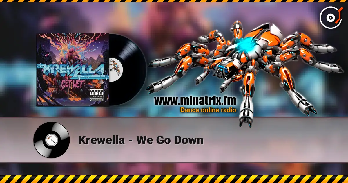 Krewella - We Go Down слушать онлайн в высоком качестве | Minatrix.FM
