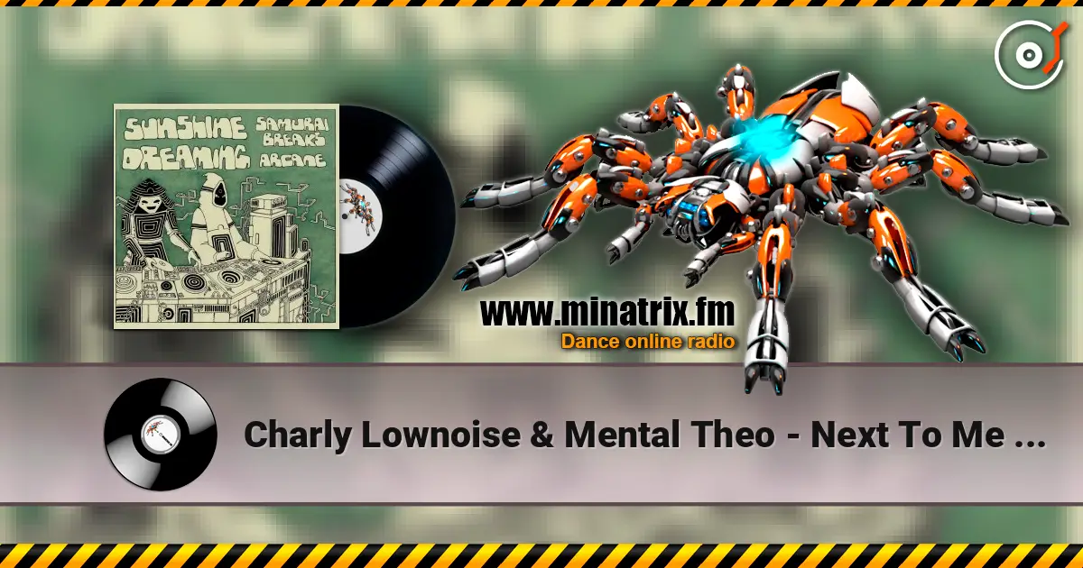 Charly Lownoise & Mental Theo - Next To Me (R&B Mix) escuchar en línea en alta calidad | Minatrix.FM
