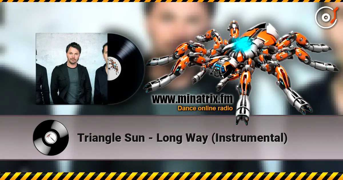 Triangle Sun - Long Way (Instrumental) слушать онлайн в высоком качестве | Minatrix.FM