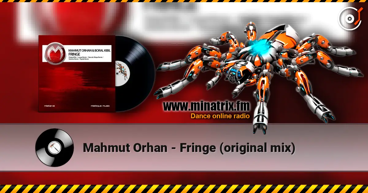 Mahmut Orhan - Fringe (original mix) слушать онлайн в высоком качестве | Minatrix.FM