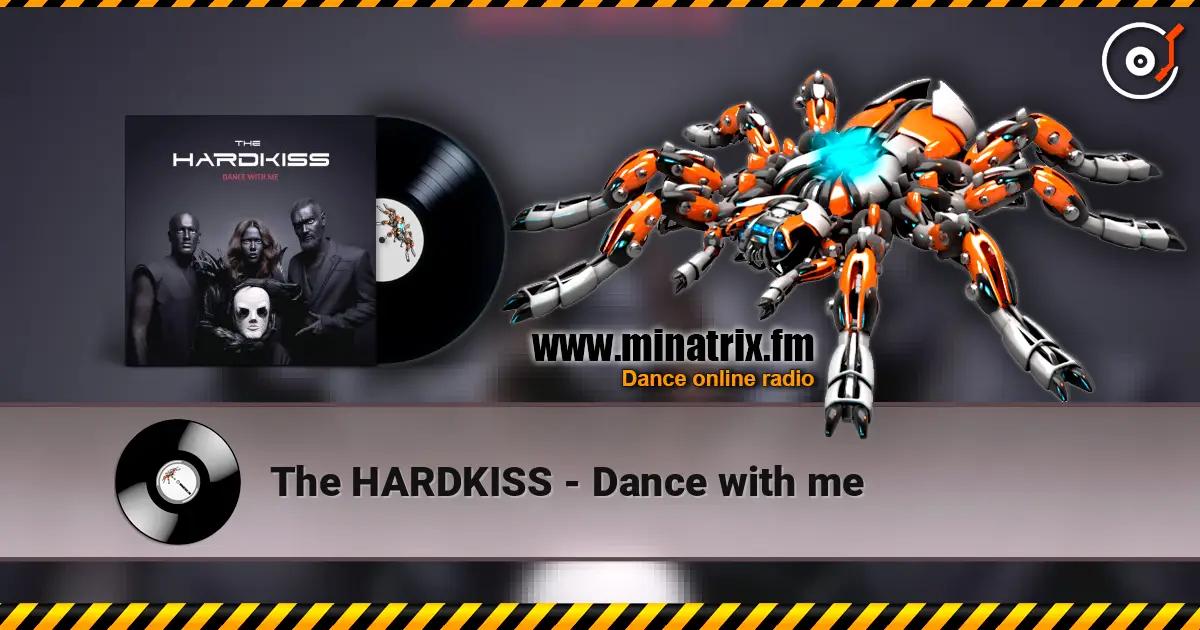 The HARDKISS - Dance with me слушать онлайн в высоком качестве | Minatrix.FM