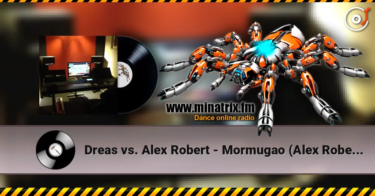 Dreas vs. Alex Robert - Mormugao (Alex Robert 2011 Mix) слушать онлайн в высоком качестве | Minatrix.FM