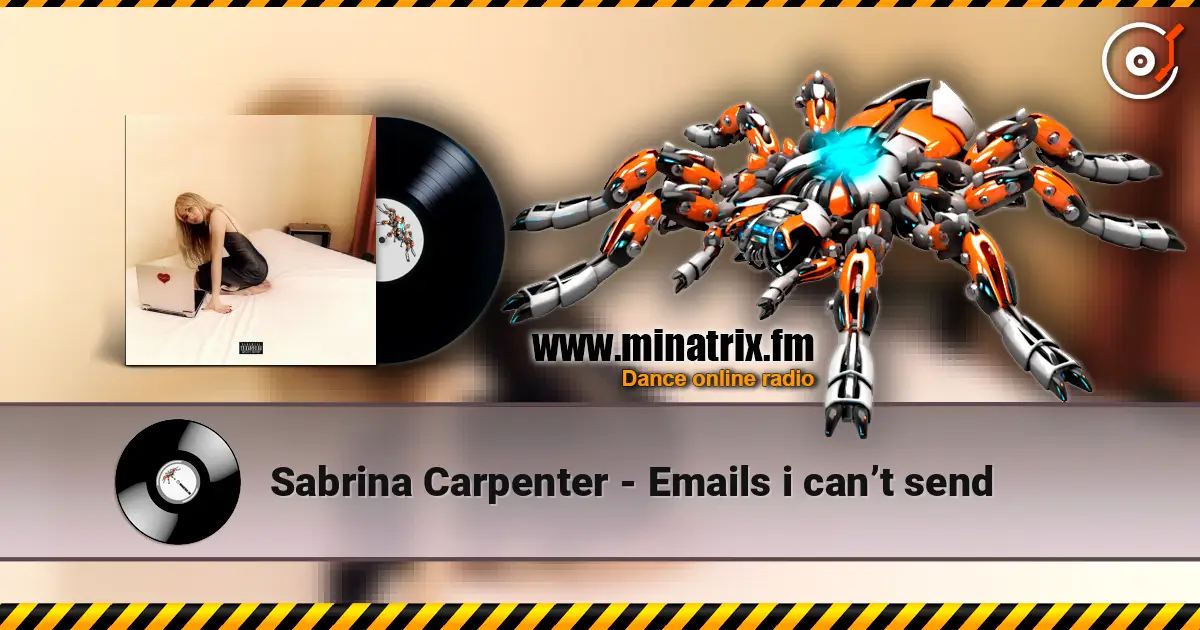 Sabrina Carpenter - Emails i can’t send слушать онлайн в высоком качестве | Minatrix.FM