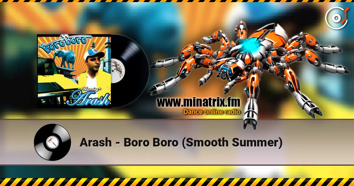 Arash - Boro Boro (Smooth Summer) listen online in high quality | Minatrix.FM