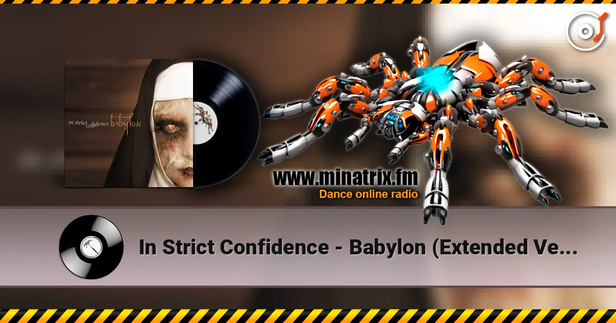 In Strict Confidence - Babylon (Extended Version) слушать онлайн в высоком качестве | Minatrix.FM