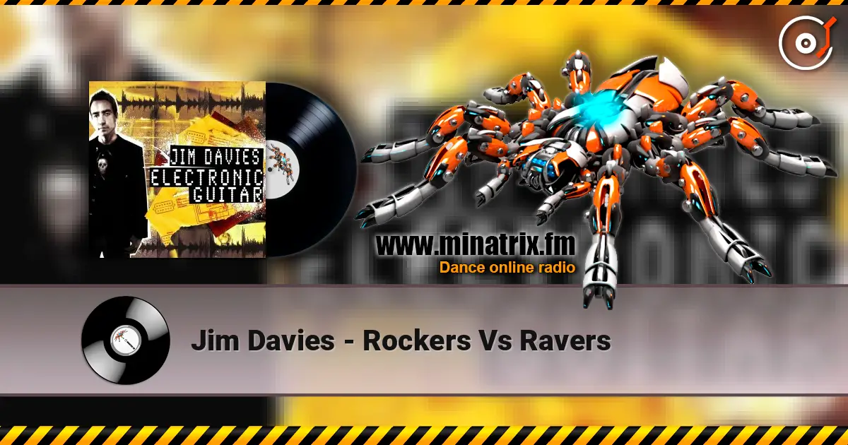 Jim Davies - Rockers Vs Ravers слушать онлайн в высоком качестве | Minatrix.FM